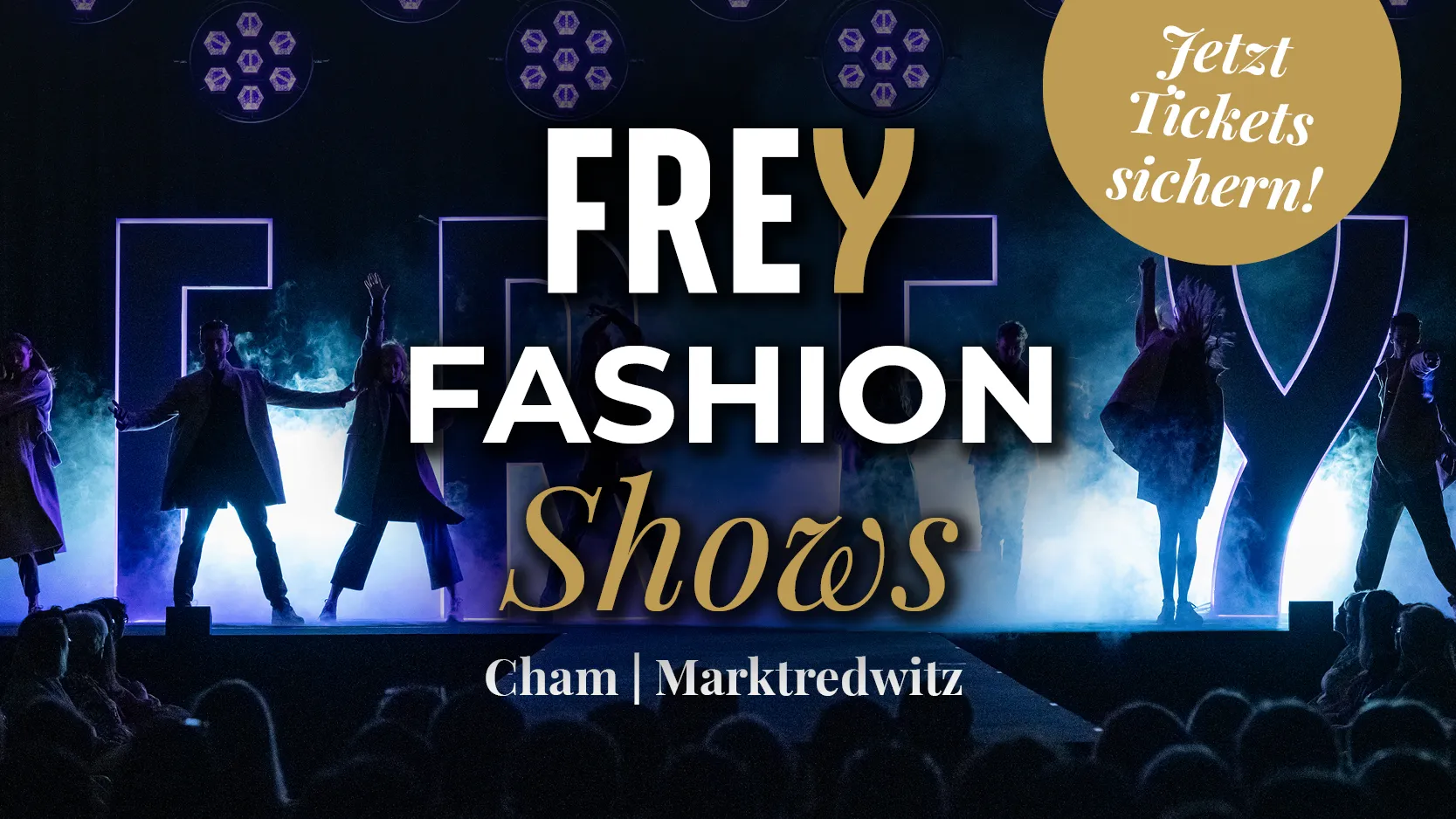 FREY Fashion Shows